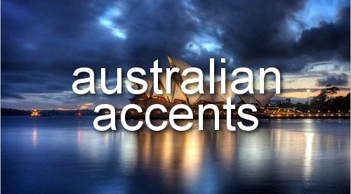Why I love the Australian accent